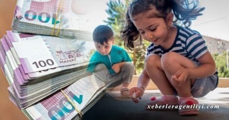 Millət vəkili “uşaq pulu”nun bərpasını tələb etdi