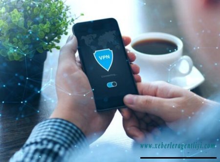 VPN xidmətlərdən istifadə edən şəxslərin NƏZƏRİNƏ - Təhlükə var