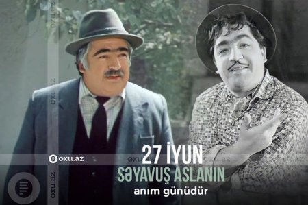 Bu gün Xalq artisti Səyavuş Aslanın anım günüdür - FOTO