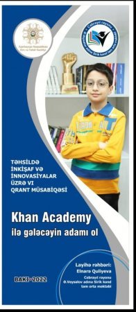 “Khany Academy ilə gələcəyin adamı ol !”