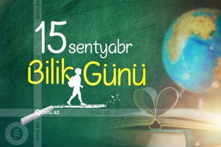 Bu gün Azərbaycanda Bilik Günüdür