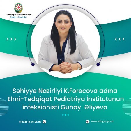 Səhiyyə Nazirliyi K.Y.Fərəcova adına Elmi-Tədqiqat Pediatriya Institutunun həkim-infeksionisti Günay Əliyeva: “Profilaktik tədbirlərə əməl edərək, kəskin respirator virus infeksiyaları xəstəliklərindən qorunmaq mümkündür”