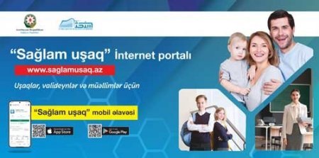 Səhiyyə Nazirliyi “Sağlam uşaq” internet portalı və mobil tətbiqini istifadəyə verib