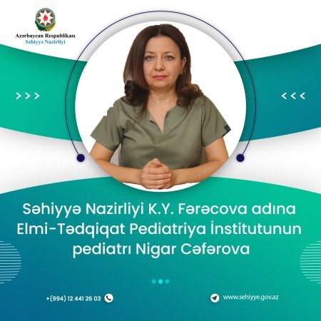 Səhiyyə Nazirliyi K.Y.Fərəcova adına Elmi Tədqiqat Pediatriya İnstitutunun pediatrı Nigar Cəfərova: “Peyvənd qızılcaya qarşı güclü immunitet yaradır və yoluxma riskini aradan qaldırır”