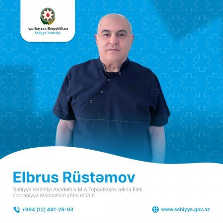 Səhiyyə Nazirliyi akademik M.A.Topçubaşov adına Elmi Cərrahiyyə Mərkəzinin şöbə müdiri Elbrus Rüstəmov: Xora xəstəliyindən xilas olmaq üçün qida rejimini pozmamaq, zərərli vərdişlərdən imtina və vaxtında həkimə müraciət etmək lazımdır