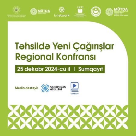 "Təhsildə yeni çağırışlar” regional konfransı Sumqayıtda