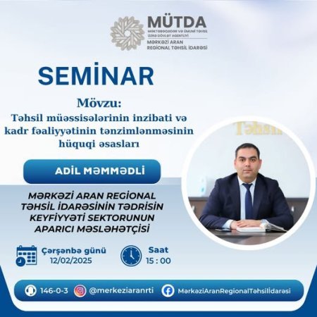 Mərkəzi Aran Regional Təhsil İdarəsi təhsil işçiləri üçün seminar təşkil edəcək
