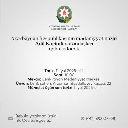 Mədəniyyət naziri Adil Kərimli Lerikdə vətəndaşları qəbul edəcək