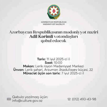 Mədəniyyət naziri Adil Kərimli Lerikdə vətəndaşları qəbul edəcək