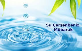 Bu gün Su çərşənbəsidir Bu gün Su çərşənbəsidir