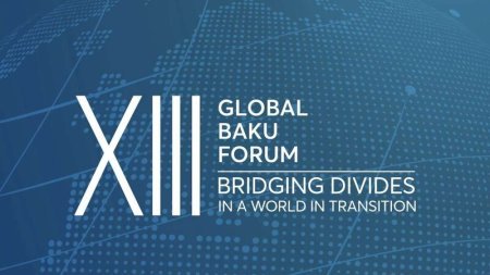 XIII Qlobal Bakı Forumunun sonuncu günü keçirilir