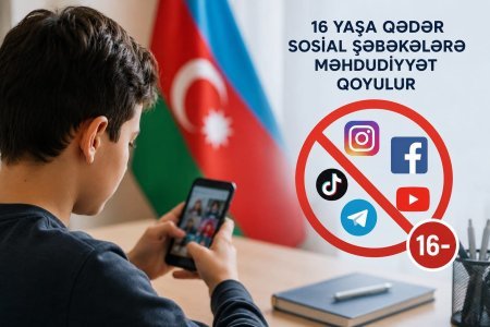 16 yaşa qədər sosial şəbəkələrə məhdudiyyət: Valideynlərə mühüm çağırış